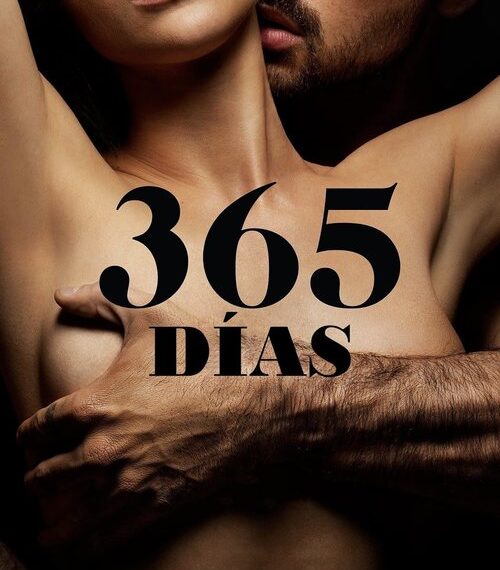 365 días llega de nuevo a netflix
