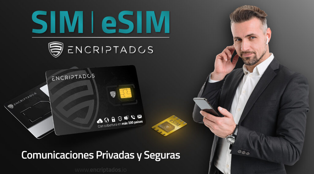 La Revolución de la Comunicación Segura: SIM Cards Encriptadas y eSIM