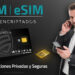 La Revolución de la Comunicación Segura: SIM Cards Encriptadas y eSIM