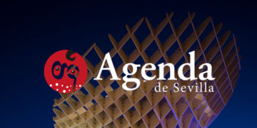 Agenda de Sevilla: descubre qué hacer en Sevilla